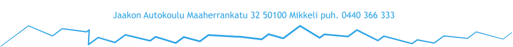 Jaakon Autokoulu Maaherrankatu 32 50100 Mikkeli puh. 0440 366 333